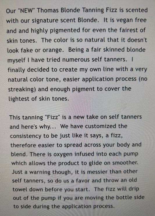 Thomas Blonde Tanning Fizz